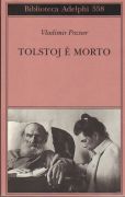 Tolstoj è morto. Editio Adelphi, 2010. En librairie.